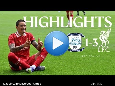 Temps forts&nbsp;: Preston 1-3 Liverpool | Bradley, Nunez et Gakpo marquent pour rendre hommage &agrave; Diogo