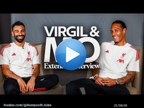 Virgil van Dijk et Mo Salah &eacute;voquent huit ann&eacute;es au LFC, leurs succ&egrave;s en Premier League et leurs ...