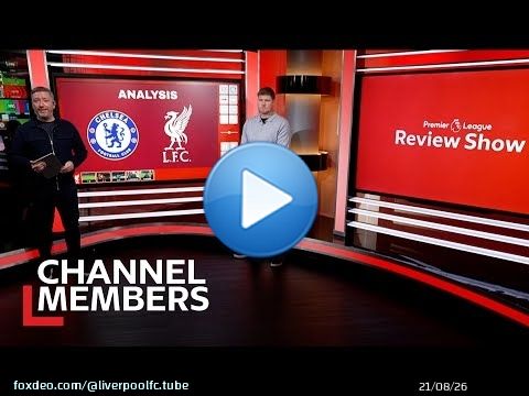 Revue du match : Chelsea 2-1 Liverpool