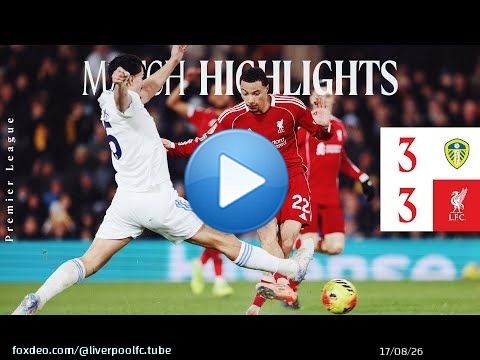 Résumé : Leeds United 3-3 Liverpool | Partage des points grâce au doublé éclair d'Ekitike