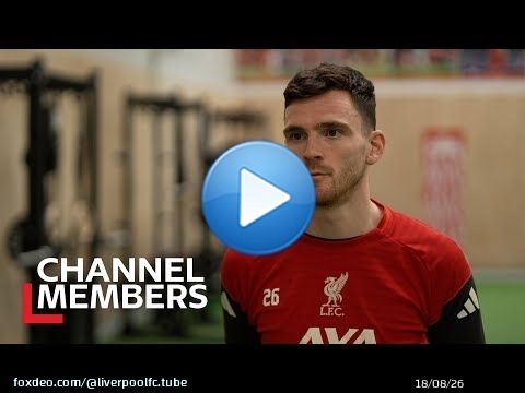Andy Robertson on Newcastle, youngsters & form