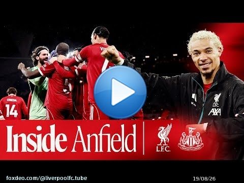 Inside Anfield: Brilliant behind-the-scenes! Liverpool 4-1 Newcastle Utd