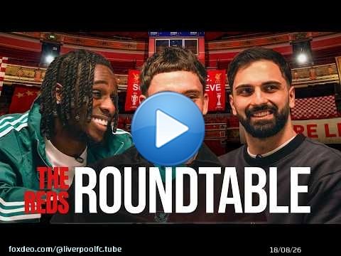 'I have to say something about that...' Wirtz, Frimpong & Mamardashvili | The Reds Roundtable