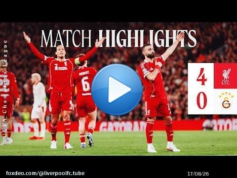 Résumé : Liverpool 4-0 Galatasaray | Quatre buts et les Reds se qualifient pour les quarts de fin...