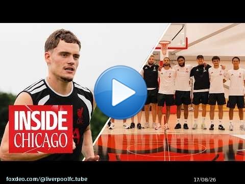 Inside Chicago: Liverpool visit the Bulls & another intense session!