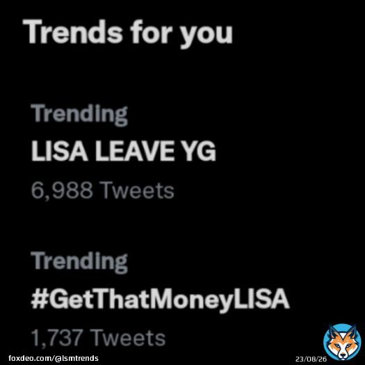 [INFO] - &ldquo;LISA LEAVE YG&rdquo; and #GetThatMoneyLISA starting to trend after the news spreading that a company offered her ₩100 BILLION KRW to leave YG Entertainment and join them as soon as her contract ends.  #LISA #LALISA @BLACKPINK