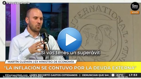Martín Guzmán explica la diferencia entre deuda pública y deuda externa. Su punto clave para el debate económico: la deuda externa de Argentina está aumentando.