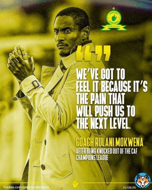 Inspirational words from our Head Coach @coach_rulani on embracing setbacks and challenges in the #TotalEnergiesCAFCL  #Sundowns