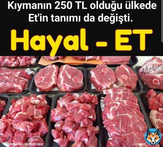1 kilo Kıymanın 250 TL olduğu &uuml;lkede; Et'in tanımı bile değişti... HAYAL-ET  #EtFiyatları  #protestoediyorum  #NihatlaMuhabbet