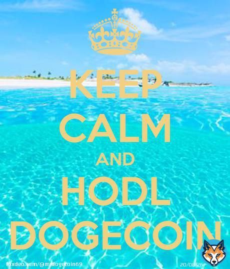 Keep Calm & HODL #Dogecoin