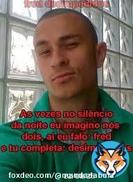 T&ocirc; fechado com o homem, n&atilde;o tem jeito! #TeamFred