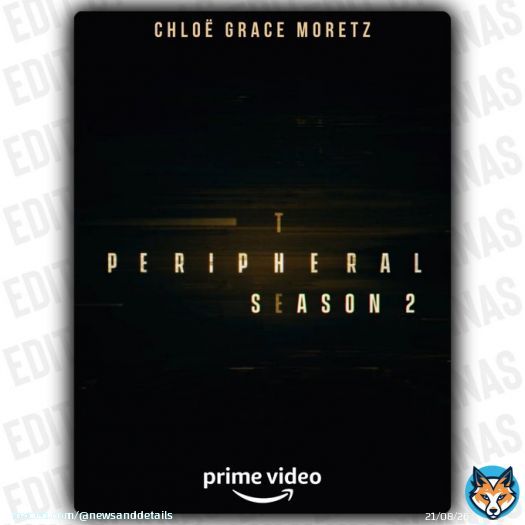 THE PERIPHERAL And THE TERMINAL LIST Both Series Renewed For Season2  Chris Pratt Staring The Terminal List Star Production Later This Year  #ThePeripheral #ThePeripheralSeason2 #ChloeGraceMoretz #TheTerminalListSeason2 #ChrisPratt #PrimeVideo #AmazonPrimeVideo #TheNewsAndDetails