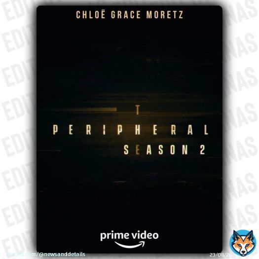 THE PERIPHERAL And THE TERMINAL LIST Both Series Renewed For Season2  Chris Pratt Staring The Terminal List Star Production Later This Year  #ThePeripheral #ThePeripheralSeason2 #ChloeGraceMoretz #TheTerminalListSeason2 #ChrisPratt #PrimeVideo #AmazonPrimeVideo #TheNewsAndDetails