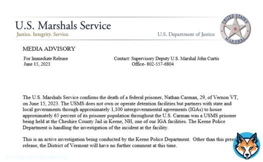 JUST IN: US Marshal Service puts out statement on death of Nathan Carman at the Cheshire County Jail in Keene, NH today.