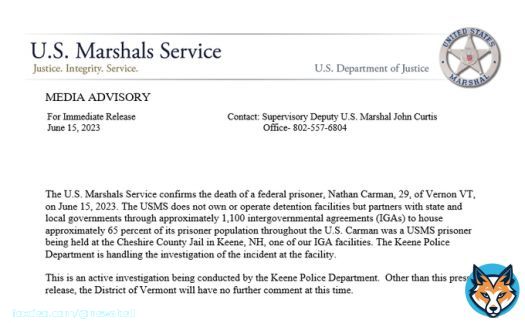 JUST IN: US Marshal Service puts out statement on death of Nathan Carman at the Cheshire County Jail in Keene, NH today.