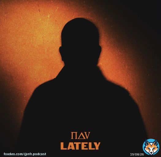 NAV&rsquo;s first single from his upcoming album 'NAV 2' is titled 'Lately' and is dropping at midnight!