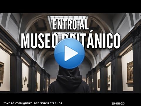 ENTRO al MUSEO BRIT&Aacute;NICO