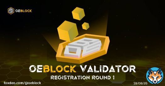 OEBlock Validator Registration Round 1  Registration Form:   We are pleased to announce that the registration for becoming a Validator on #OEBlock is now open. Expires April 30, 2023.