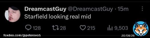 DreamcastGuy tweeted this 10 minutes into the Starfield Direct  As I tweet this, the Starfield Direct is still going on.