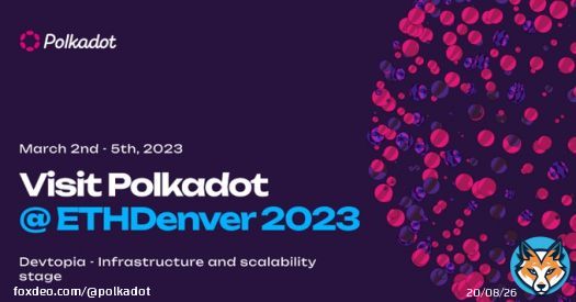 On March 2nd-5th, don't miss your chance to meet with the teams from the Polkadot ecosystem at #ETHDenver 2023!  Learn about the groundbreaking technology being built on Polkadot, and join #BUIDLing the Multichain - a summit with the builders pushingg the boundaries of Web3