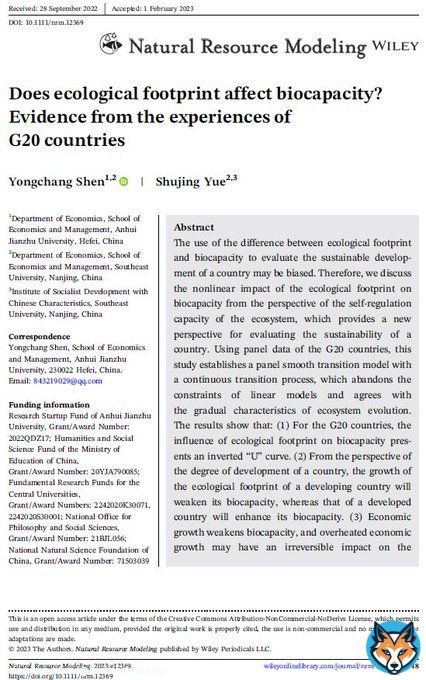 [New NRM Paper] 'Does ecological footprint affect biocapacity? Evidence from the experiences of G20 countries' by Shen and Yue (2023)    #biocapacity, #ecological #footprint, panel smooth transition regression