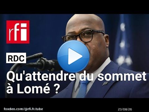 Sommet sur la RDC à Lomé: « Cette rencontre peut aider à une clarification des rôles » • RFI