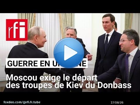 Ukraine : avant la réunion d'Abou Dhabi, Moscou exige le départ des troupes de Kiev du Donbass