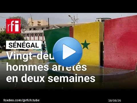 Sénégal : face aux arrestations des homosexuels, un climat de peur s'installe • RFI
