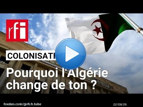 L'Algérie retire l'exigence d'excuses dans la loi criminalisant la colonisation française • RFI