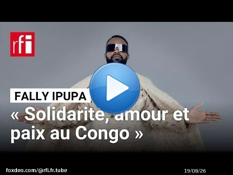 Fally Ipupa : « Un message de solidarité, d'amour et de paix à tous mes frères de l'est du Congo »