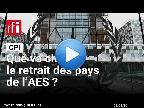 CPI : quelles peuvent être les conséquences du retrait des pays de l’AES ? • RFI
