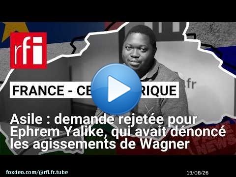 France : la demande d’asile du lanceur d’alerte centrafricain Ephrem Yalike a été rejetée