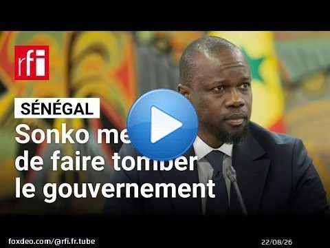 Sénégal : Ousmane Sonko menace de faire tomber le gouvernement « autant de fois que nécessaire »