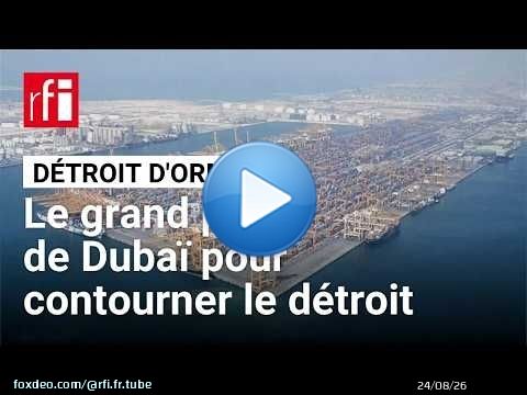 Les Émirats veulent contourner le détroit d'Ormuz avec un nouveau port • RFI