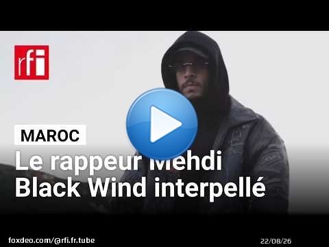 Maroc : arrestation du rappeur El Mahdi Lyoubi, alias Mehdi Black Wind • RFI