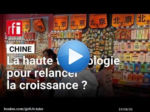 Chine : la croissance en dessous des prévisions témoigne d'une transformation profonde de l'économie