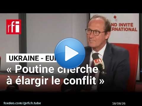 Menaces russes : « Poutine cherche à élargir le conflit et à déstabiliser l’Europe qui se réarme »