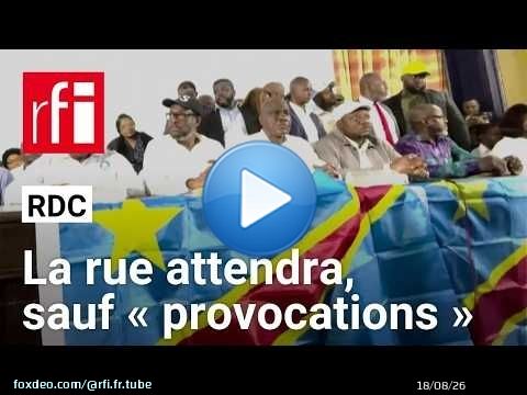 RDC : l'opposition temporise après l’annonce du dialogue national • RFI