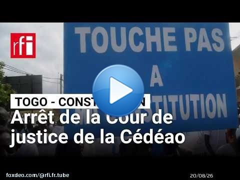 Togo : 43 organisations de la société civile dénoncent la réforme constitutionnelle • RFI
