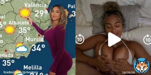 This Spanish weather woman&rsquo;s tape got Lę&aelig;ked (DO NOT CHECK REPLIES)