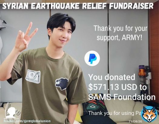 Thanks to all who donated towards the #Syria_earthquake relief fundraiser. $571.13 USD we donated in Namjoon's name.   aRMy does it best