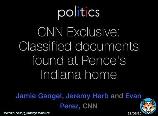 Now Mike Pence has turned over a set of classified documents he found at his house. This is turning into a dark comedy. We all know Obama, Clinton and Bush have these documents at their houses too, right?  When will the FBI go search them to check onthat?