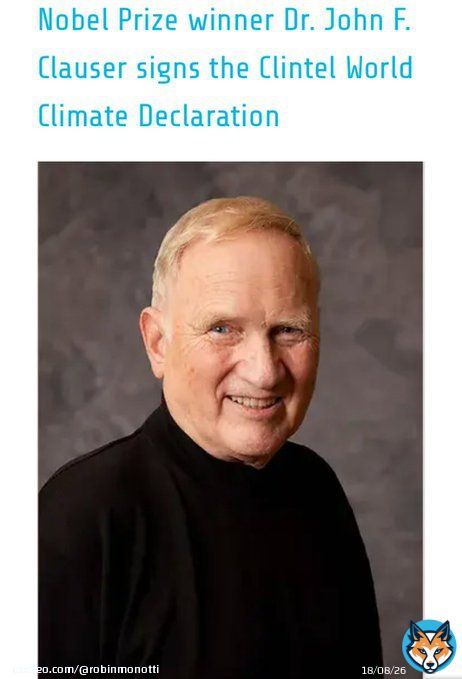 PHYSICS NOBEL PRIZE 2022 SIGNS CLIMATE DECLARATION: THERE IS NO CLIMATE EMERGENCY ‐ CLAUSER & a global network of over 1,609 scientists and professionals has prepared this urgent message:  Natural as well as anthropogenic factors cause warming  The geological archive reveals that&hellip;&nbsp;Show more