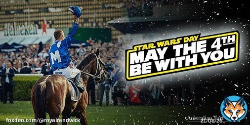 Racing @royalrandwick today on the #Kensington track. Good luck to all punters, owners, jockeys, trainers, racegoers... #MayThe4thBeWithYou #StarWarsDay Gates open 10.45am 1st race 11.40am, last 4.45pm