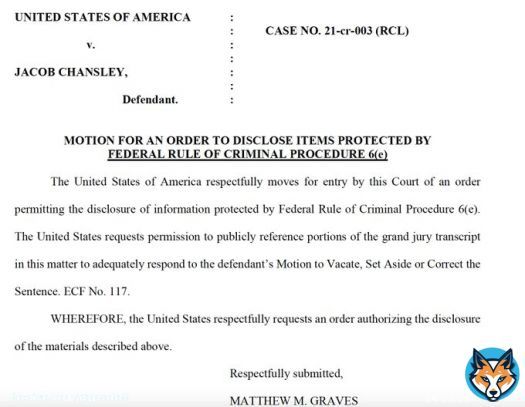 Intriguing: In response to QAnon Shaman Jacob Chansley's motion to vacate his guilty-plea conviction in light of allegedly exculpatory video Tucker Carlson ran, Govt seeks to disclose certain info about the Shaman elicited before his grand jury.
