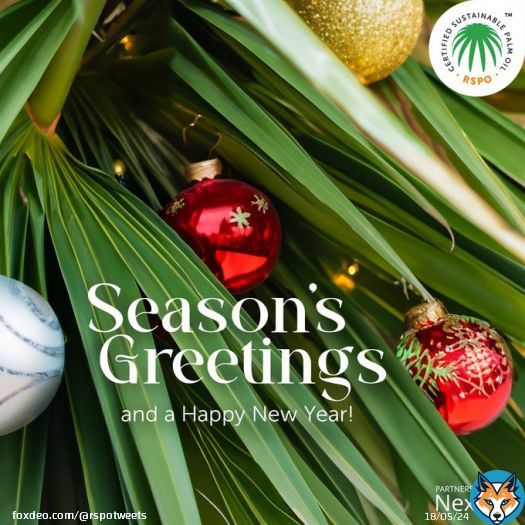 RSPO extends warm wishes for happiness and health this holiday season. As we ring in the new year, may 2024 bring continued peace, prosperity, and progress toward our shared sustainability goals.  #RSPO #SustainablePalmOil #NewYear
