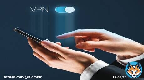 اضطراب عمل الأجهزة الإلكترونية قد يدل على اختراق VPN