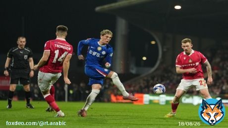 تشيلسي ينجو من فخ ريكسهام ويتأهل إلى ربع نهائي كأس الاتحاد الإنجليزي