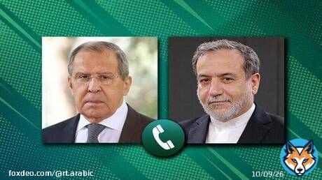 موسكو: لافروف وعراقجي يبحثان تسوية سياسية للعدوان الأمريكي الإسرائيلي غير المبرر على إيران