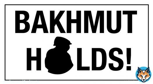 Bakhmut Holds!